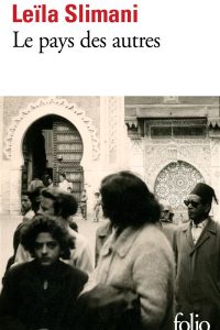 Le pays des autres Leila Slimani